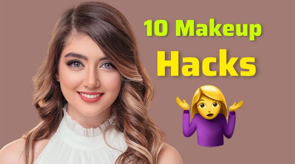 Makeup Hacks