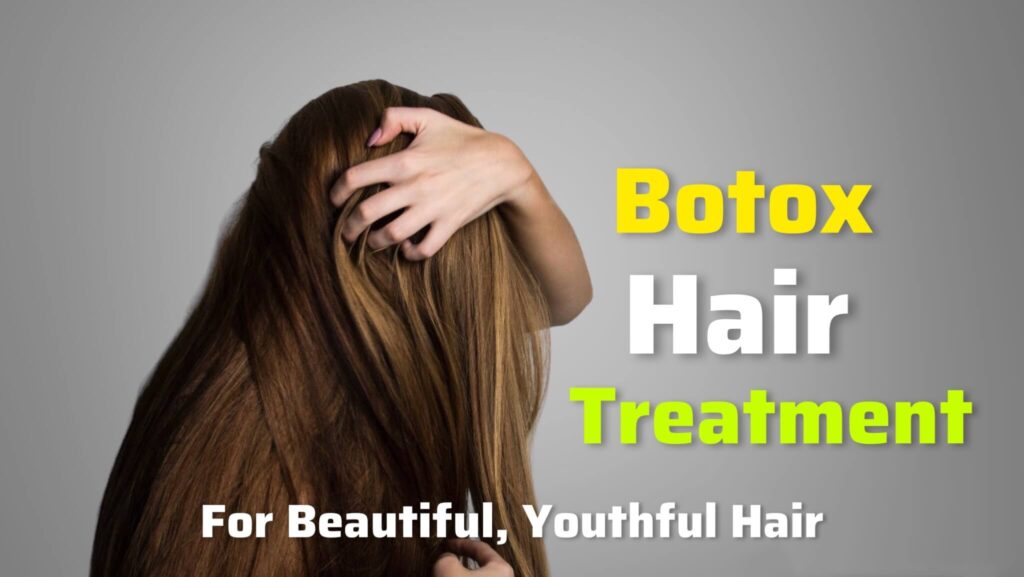 Botox hair treatment